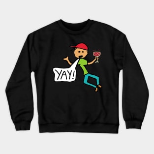 Yay! Crewneck Sweatshirt